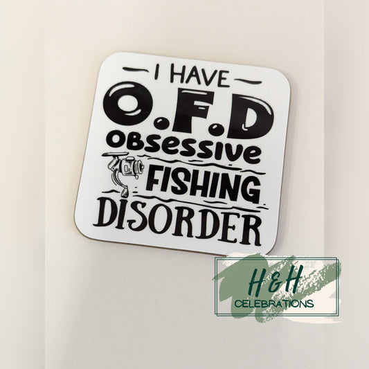 Obsessive Fishing Disorder MDF Coaster