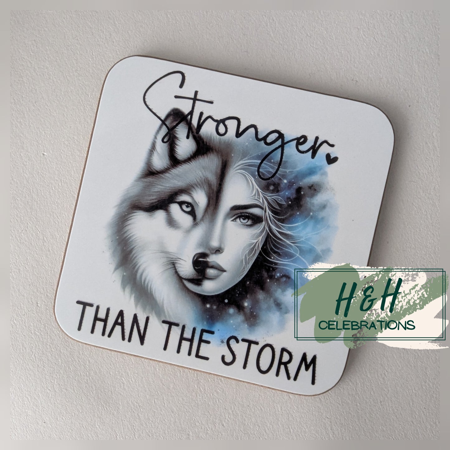 Stronger Than The Storm Wolf MDF Coaster