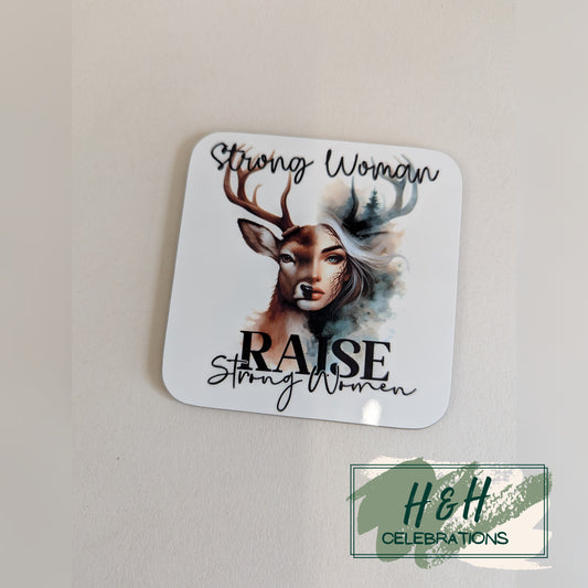 Strong Woman Raise Strong Women Deer MDF Coaster